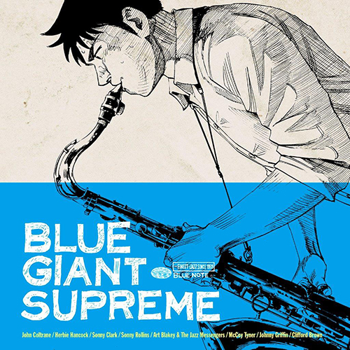 大人気コミック『BLUE GIANT SUPREME』が名門ジャズ・レーベルBLUE ...