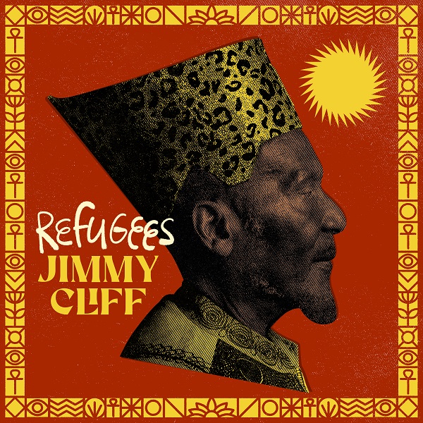 ジミー・クリフ、10年ぶりのアルバム『Refugees』発売決定。先行曲には